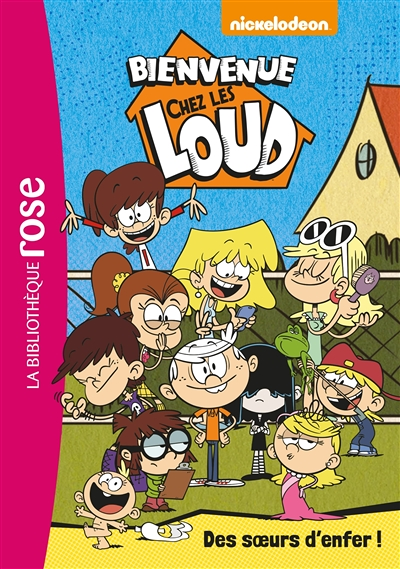 Bienvenue chez les Loud 01 - Des soeurs d'enfer ! (Poche)