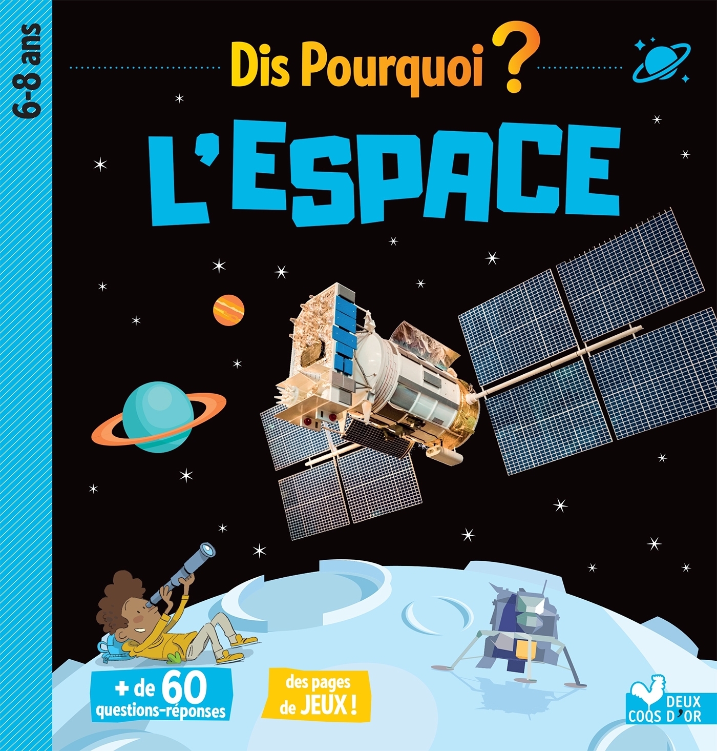 Dis pourquoi l'espace (Jeunesse)