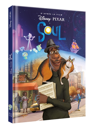 SOUL - Disney Cinéma - L'histoire du film - Pixar (Jeunesse)