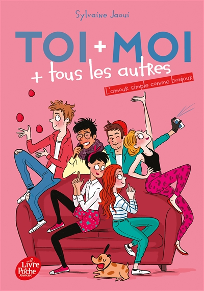 Toi + moi + tous les autres - Tome 3 - L'amour simple comme bonjour (Poche)