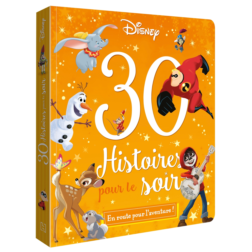 DISNEY - 30 Histoires pour le soir - En Route pour l'Aventure ! (Jeunesse)