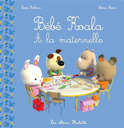 Bébé Koala - À la maternelle (Jeunesse)
