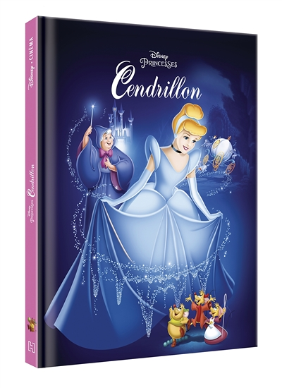 CENDRILLON - Disney Cinéma - L'histoire du film - Disney Princesses (Jeunesse)