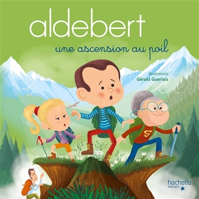 Aldebert - Une ascension au poil / Livre CD (Livre lu)