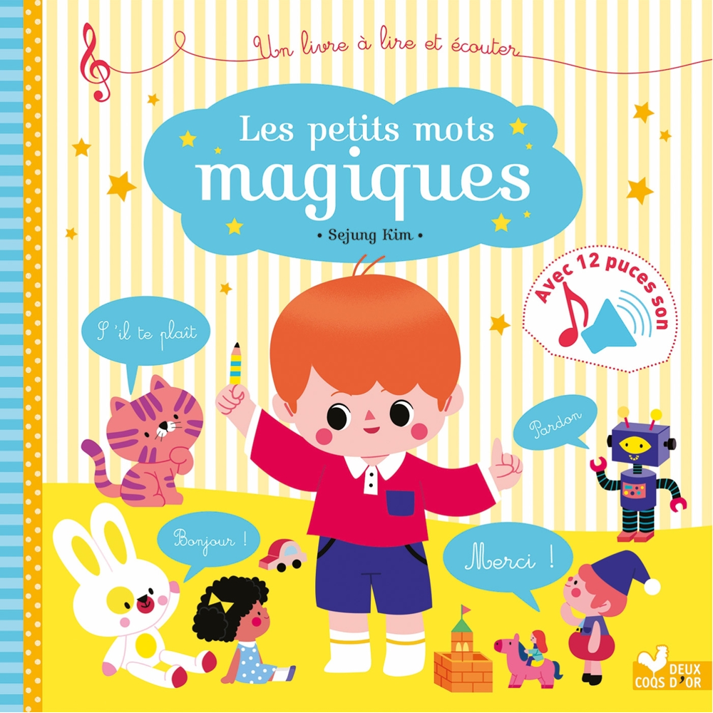 Les petits mots magiques - livre sonore (Jeunesse)