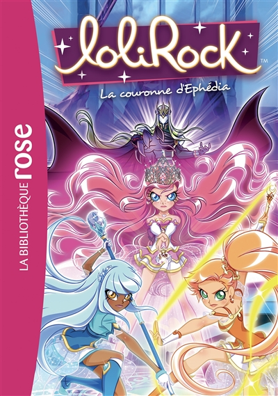 LoliRock 19 - La Couronne d'Ephédia (Poche)