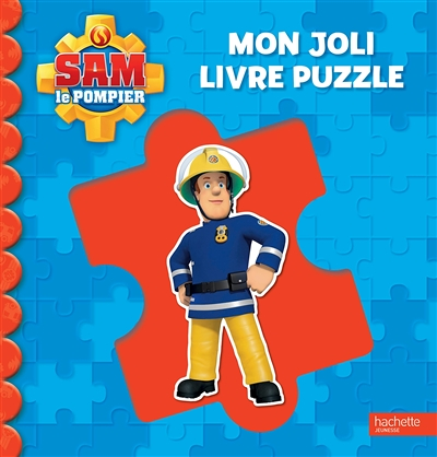 Sam le Pompier-Mon joli livre puzzle - NED (Jeunesse)
