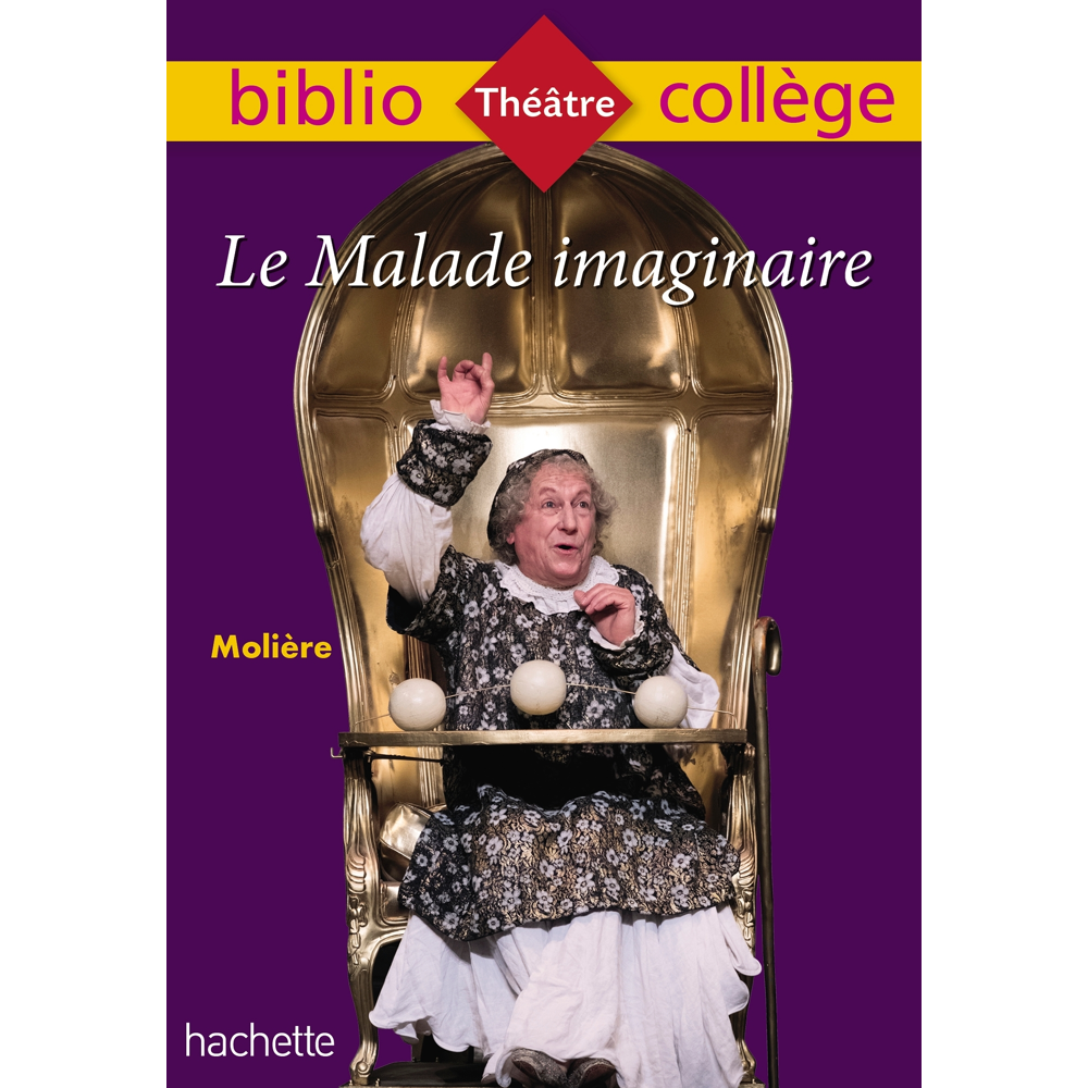 Bibliocollège - Le Malade imaginaire, Molière (Broché)