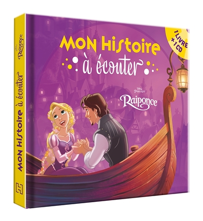RAIPONCE - Mon histoire à écouter - L'histoire du film - Livre CD - Disney Princesses (Livre lu)