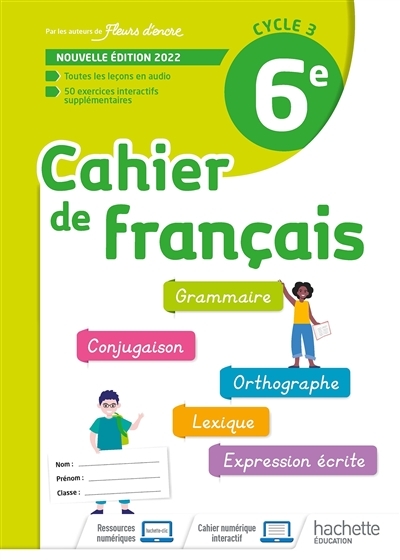 Cahier de français 6e, cycle 3 - cahier d'activités - Ed. 2022 (Broché)