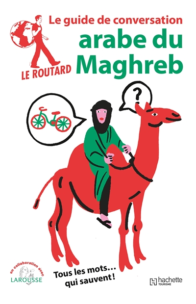Le Routard guide de conversation Arabe du Maghreb (Broché)
