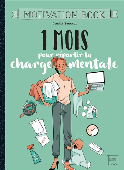 1 mois pour répartir la charge mentale (Broché)