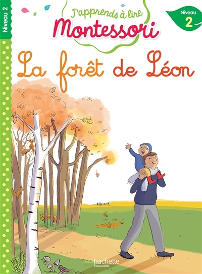 La forêt de Léon - niveau 2 (Broché)