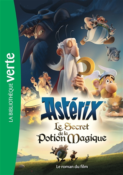 Astérix, le secret de la potion magique - Le roman du film (Poche)