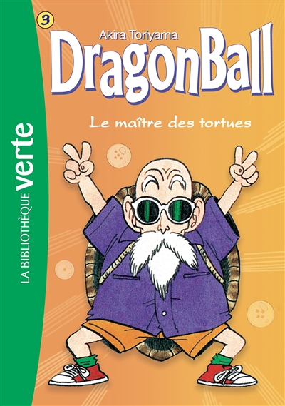 Dragon Ball 03 NED 2018 - Le Maître des tortues (Poche)
