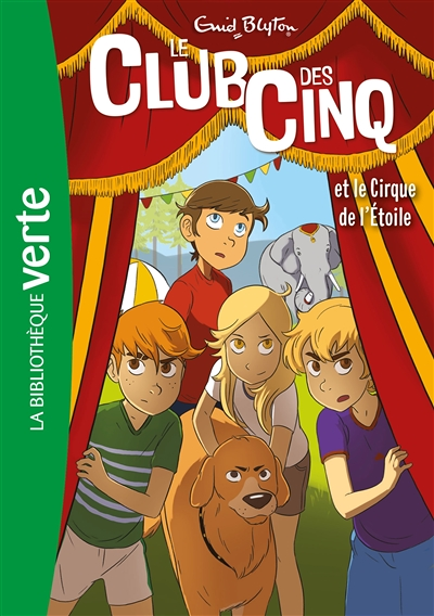 Le Club des Cinq 06 NED - Le Club des Cinq et le cirque de l'étoile (Poche)