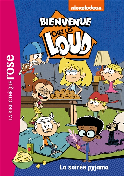 Bienvenue chez les Loud 08 - La soirée pyjama (Poche)