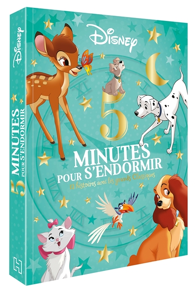 DISNEY - 5 Minutes pour s'endormir - 12 Histoires avec les Grands Classiques - Les grands Classiques