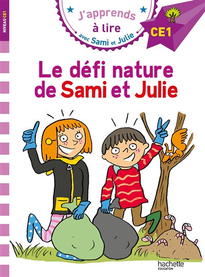 Sami et Julie CE1 Le défi Nature de Sami et Julie (Broché)