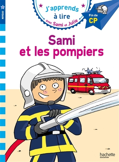 Sami et Julie CP Niveau 3 Sami et les pompiers (Broché)