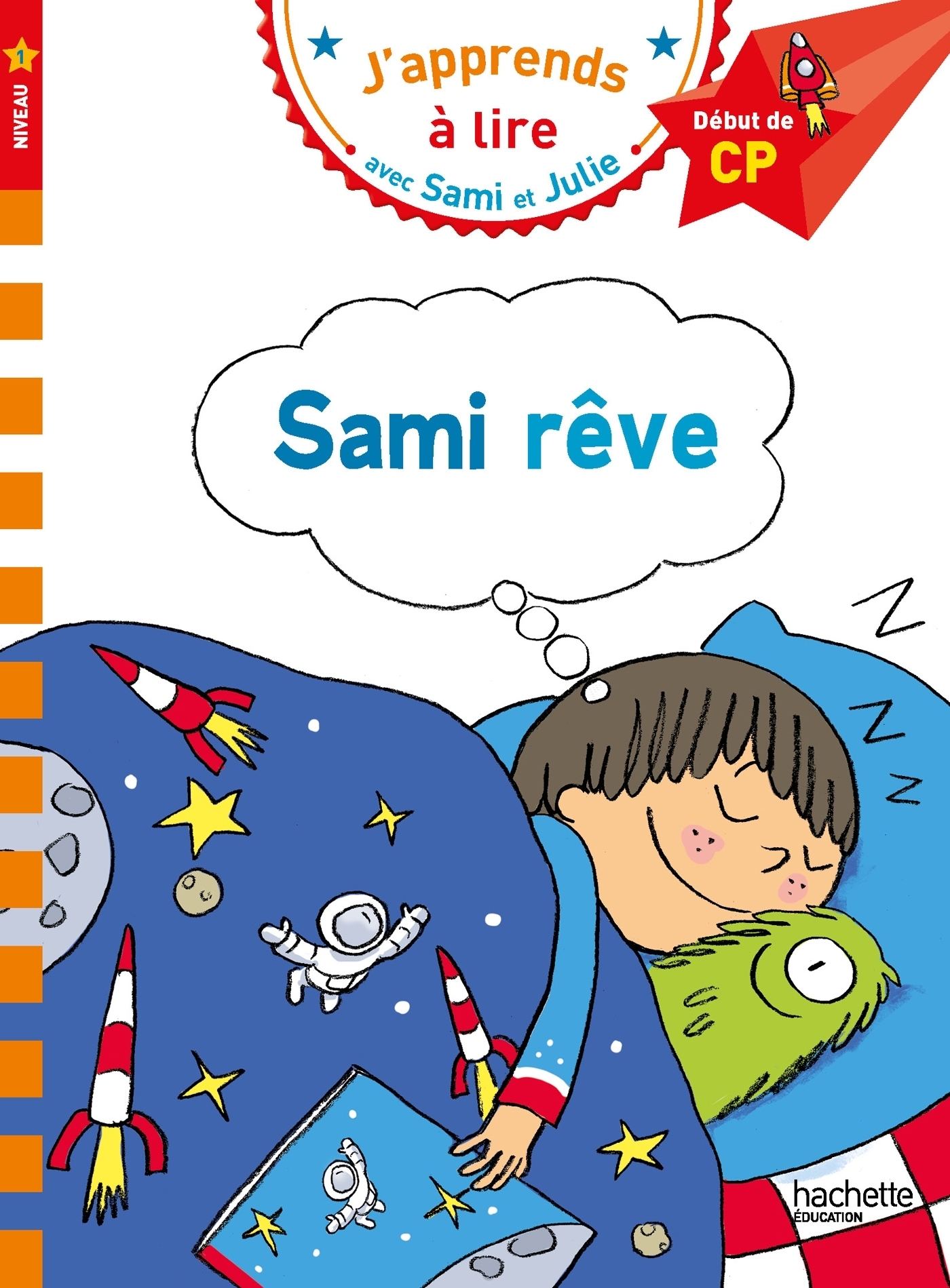 Sami et Julie CP Niveau 1 Sami rêve (Broché)