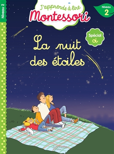 La nuit des étoiles, niveau 2 - J'apprends à lire Montessori (Broché)