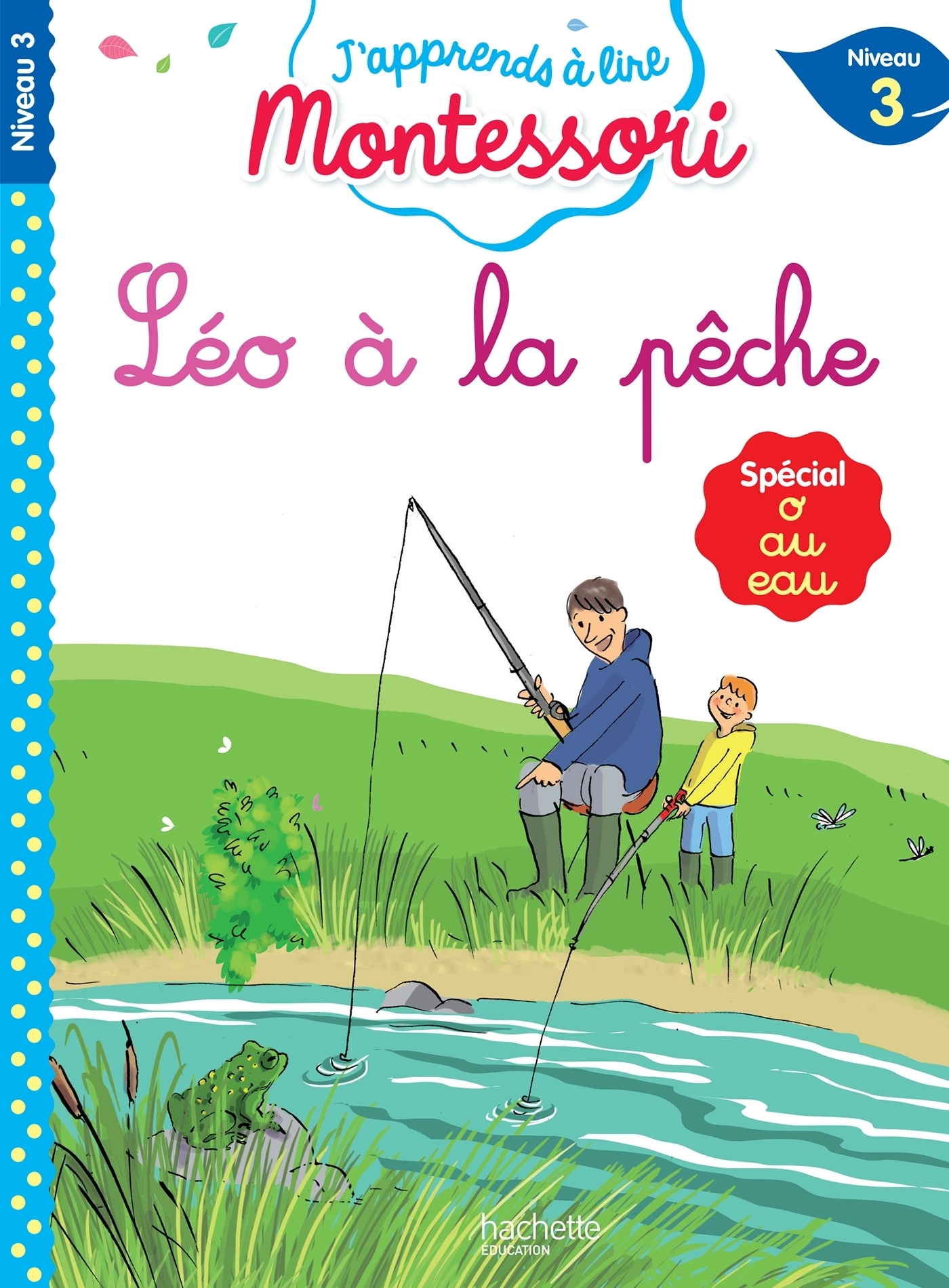 Léo à la pêche - niveau 3 (Broché)
