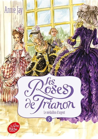 Les roses de Trianon - Tome 5 (Poche)