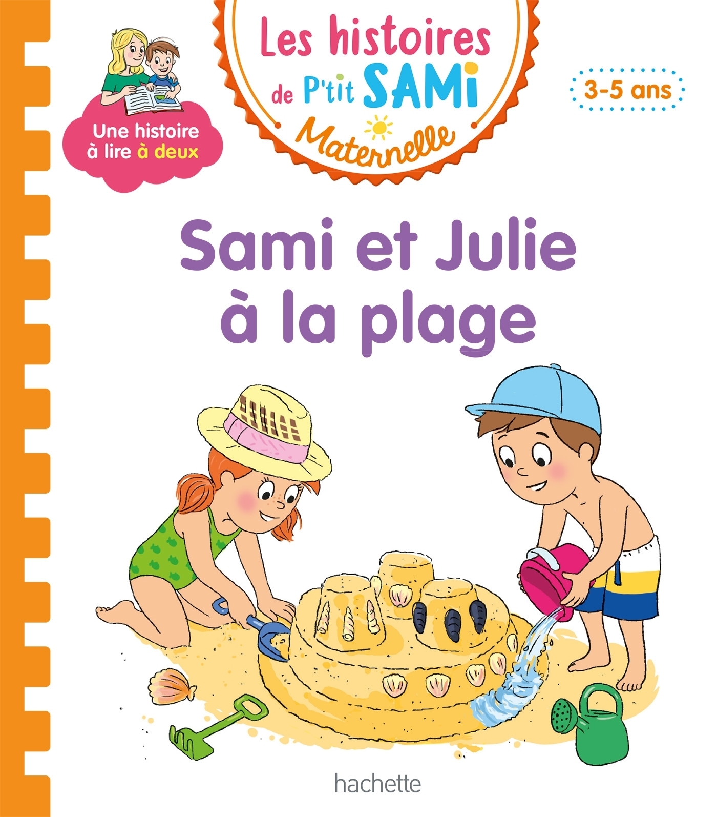 Les histoires de P'tit Sami Maternelle (3-5 ans) : Sami et Julie à la plage (Cartonné)
