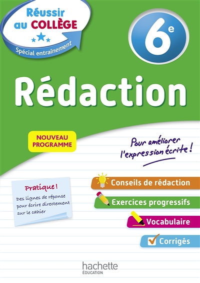 Réussir au collège - Rédaction 6e (Broché)