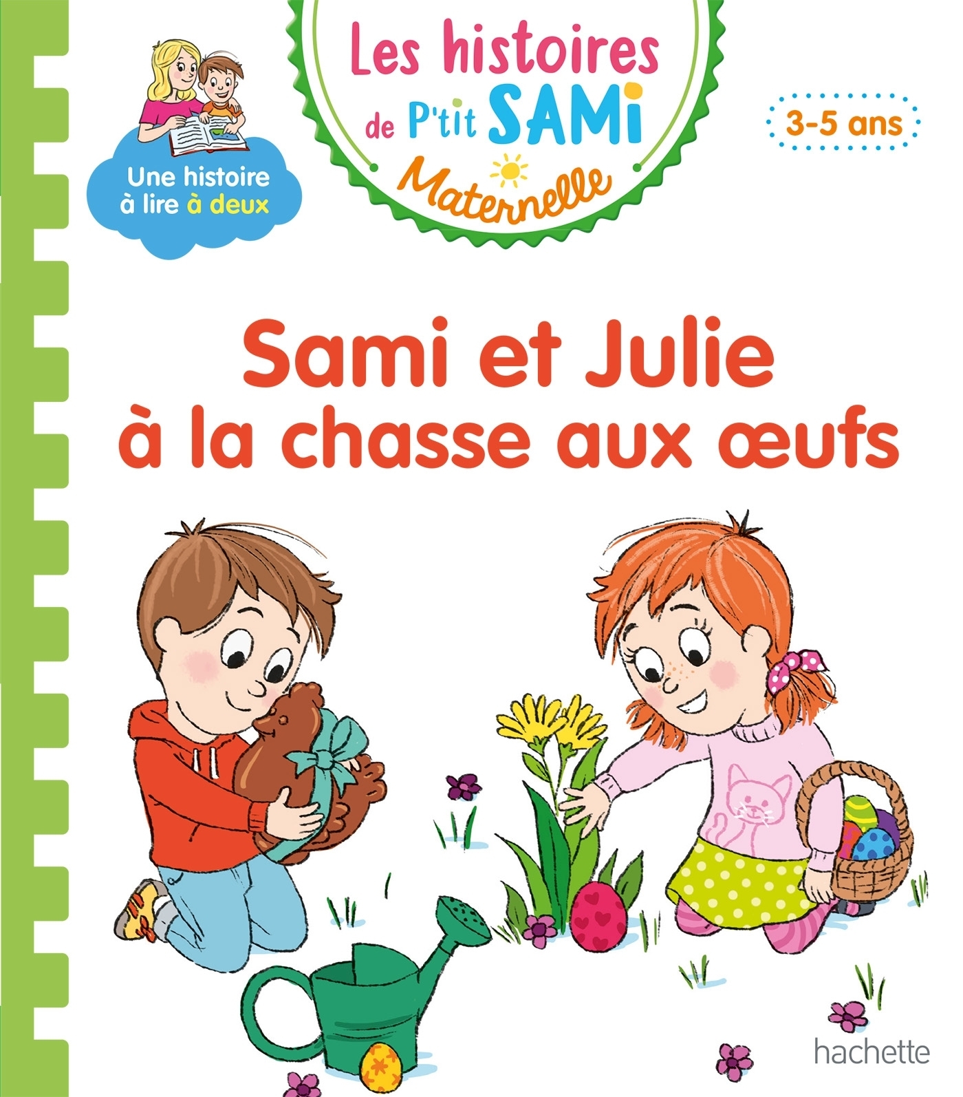 Les histoires de P'tit Sami Maternelle (3-5 ans) : Sami et Julie à la chasse aux oeufs (Cartonné)