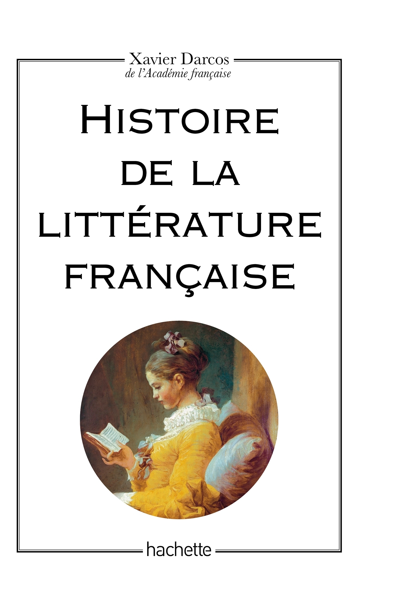 Histoire de la littérature française (Broché)