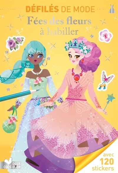 Fées des fleurs à habiller (Broché)