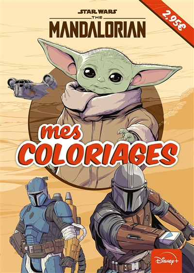 THE MANDALORIAN - Mes Coloriages - Star Wars (Jeunesse)