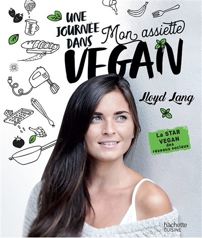 Une journée dans mon assiette Vegan (Relié)