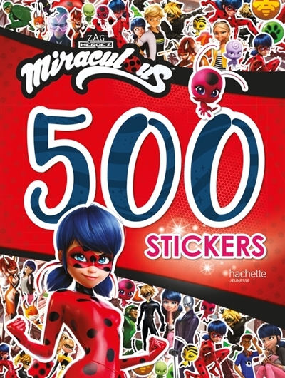 Miraculous - 500 stickers (Jeunesse)