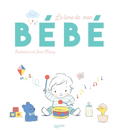 Mon livre de bébé (Relié)
