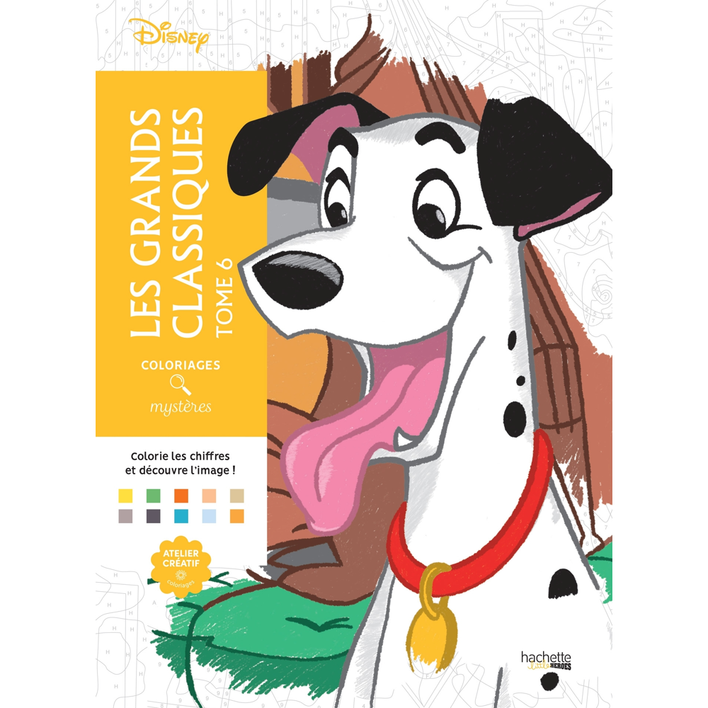 Coloriages mystères Disney - Les Grands classiques Tome 6 (Broché)