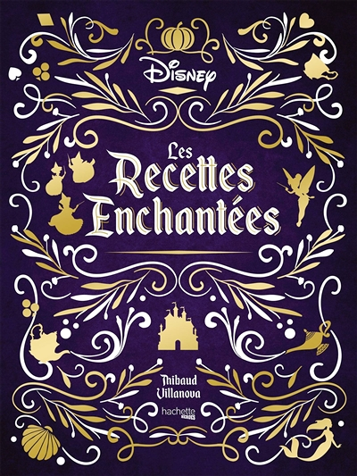 Les recettes enchantées Disney (Cartonné)