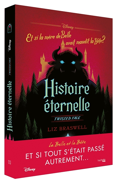Twisted Tale Disney Histoire éternelle - Et si la mère de Belle avait maudit la Bête ? (Jeunesse)