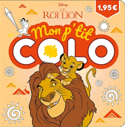 Le roi lion : mon p'tit colo (Jeunesse)