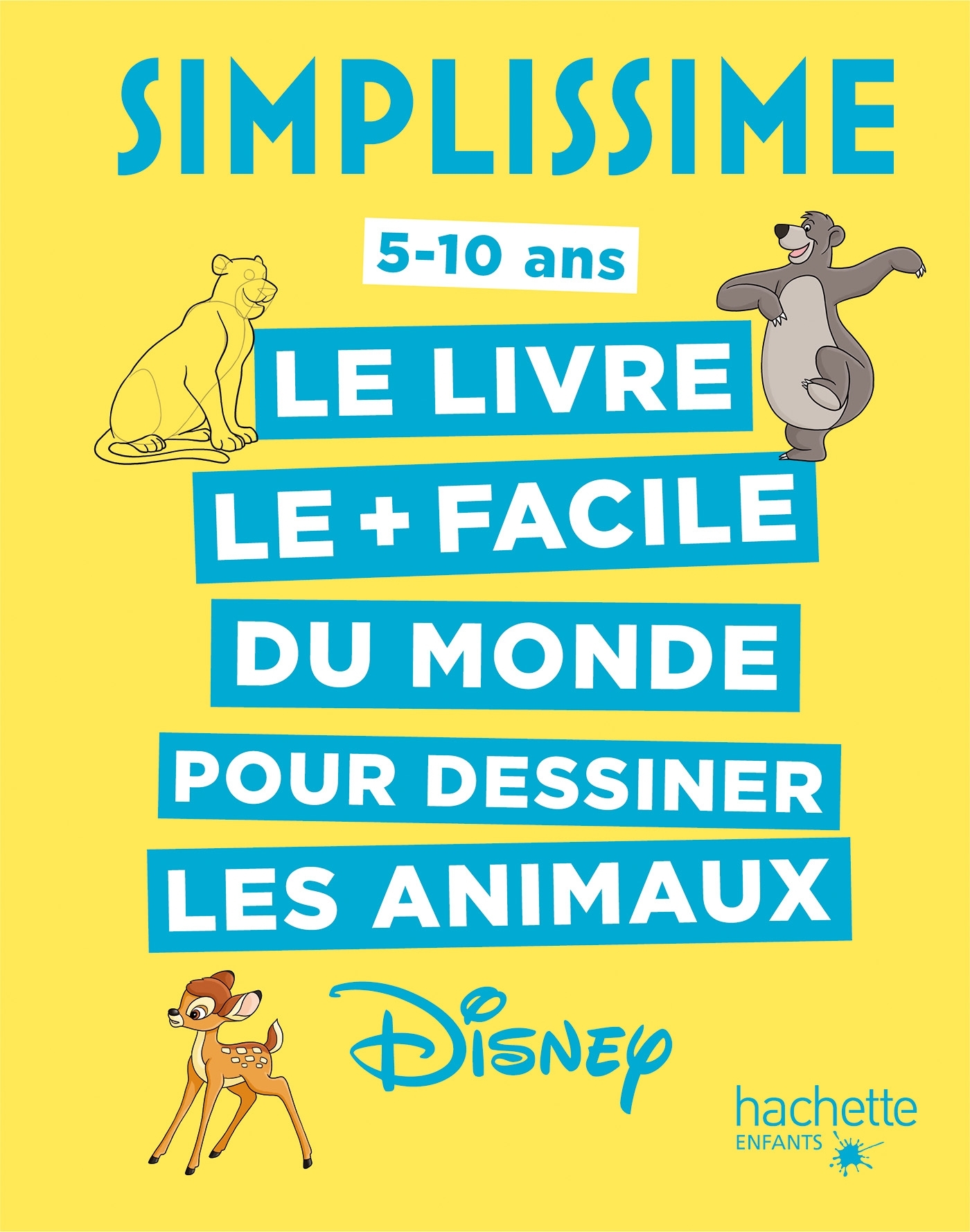 Simplissime - Le livre pour dessiner les animaux Disney le plus facile du monde (Jeunesse)