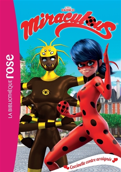 Miraculous 17 - Coccinelle contre araignée (Poche)