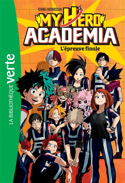My Hero Academia 04 - L'épreuve finale (Poche)