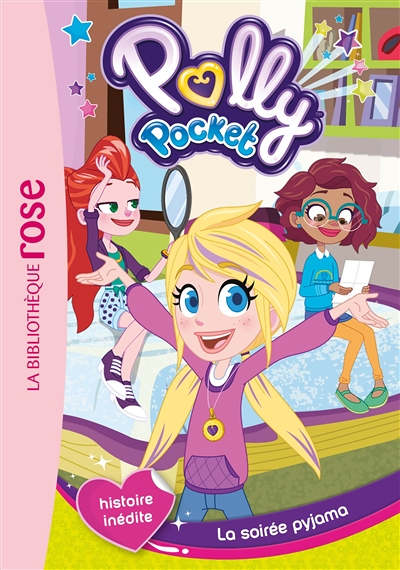 Polly Pocket - Tome 1 : La soirée pyjama : Volume 1, La soirée pyjama (Poche)