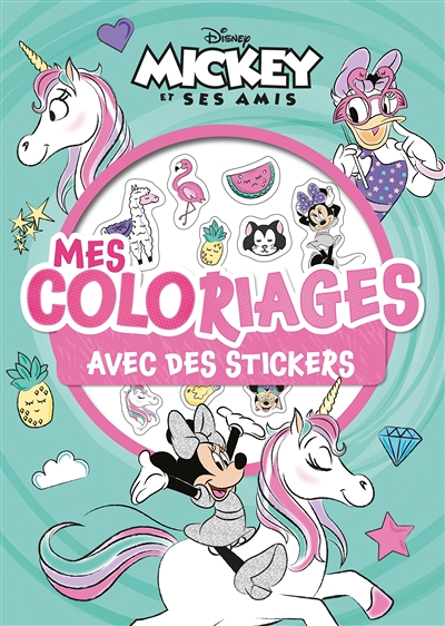 MINNIE ET LA LICORNE - Mes Coloriages avec Stickers - Disney - Minnie et la Licorne (Jeunesse)