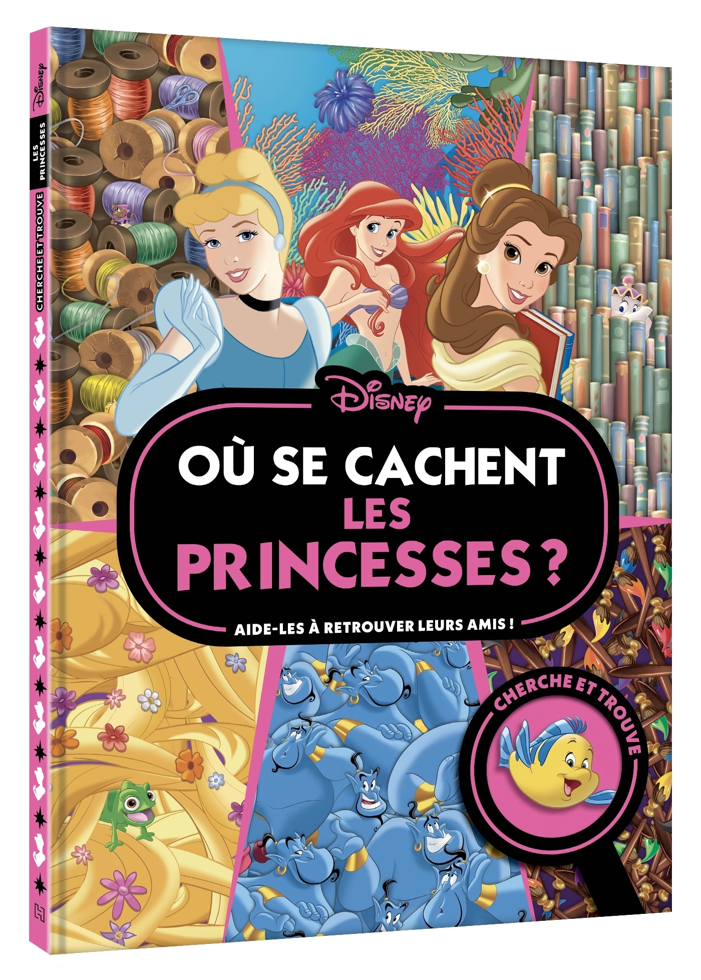 DISNEY PRINCESSES - Où se cachent les princesses ? - Cherche et trouve - Aide-les à retrouver leurs 