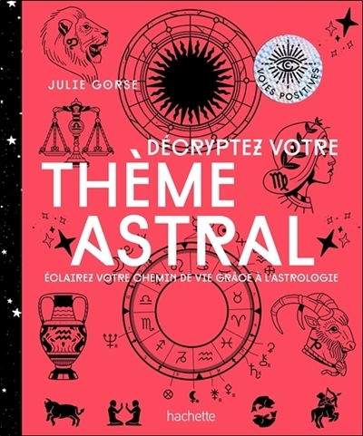Décryptez votre thème astral (Broché)