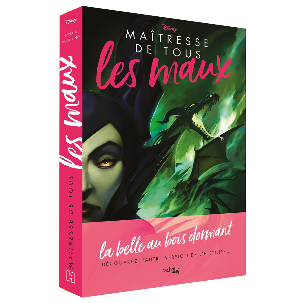 Villains Disney Maîtresse de tous les maux - La Belle au bois dormant (Jeunesse)