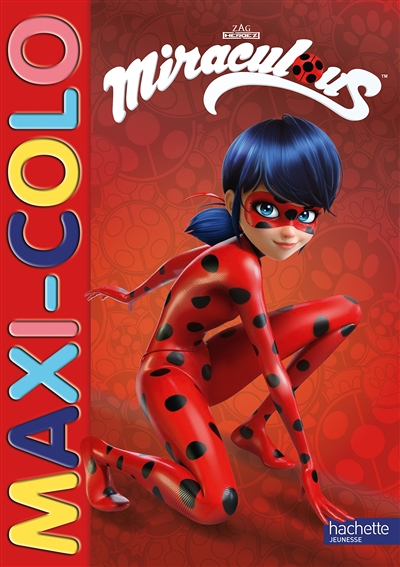 Miraculous-Maxi colo (Jeunesse)